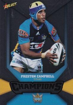 2011 NRL Champions - Silver Parallel #SP55 Preston Campbell Front